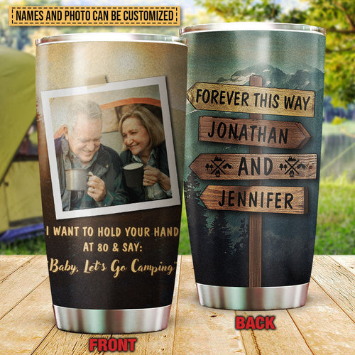 Custom Photo Camping Couple Hold Your Hand Custom Tumbler, Gifts For Wedding, Anniversary, Birthday