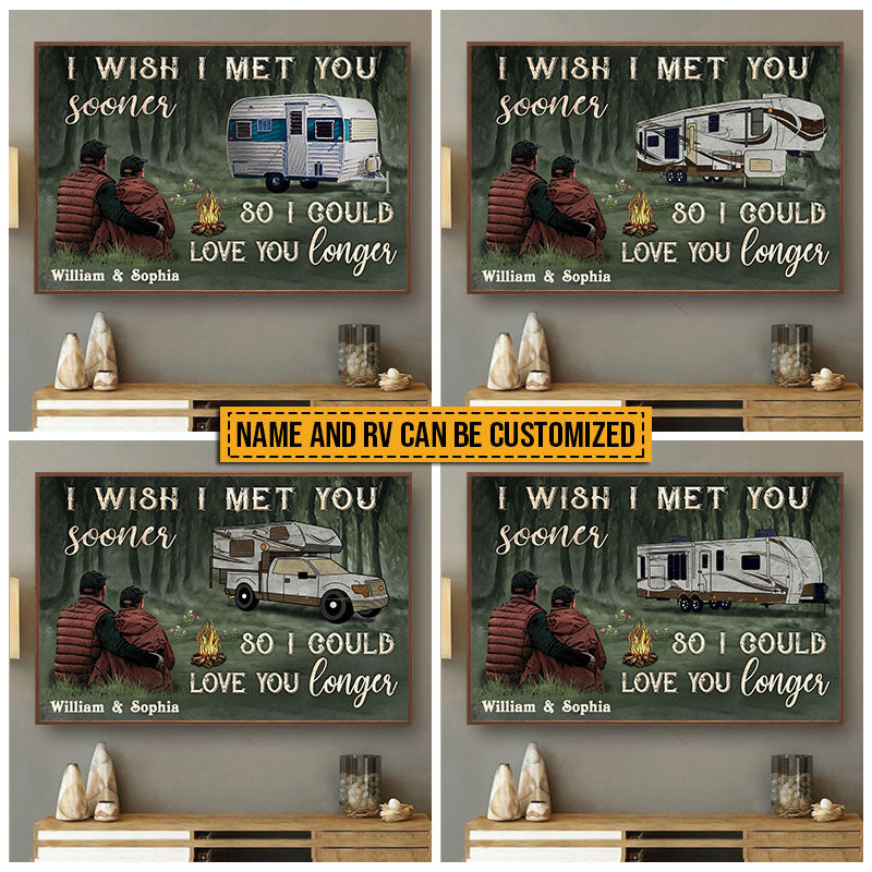 Camping Couple I Met You Sooner You Custom Poster