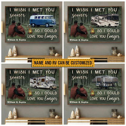 Camping Couple I Met You Sooner You Custom Poster