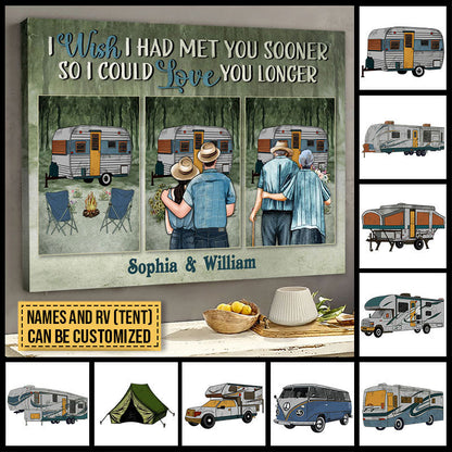 Camping Couple Met You Sooner Custom Canvas