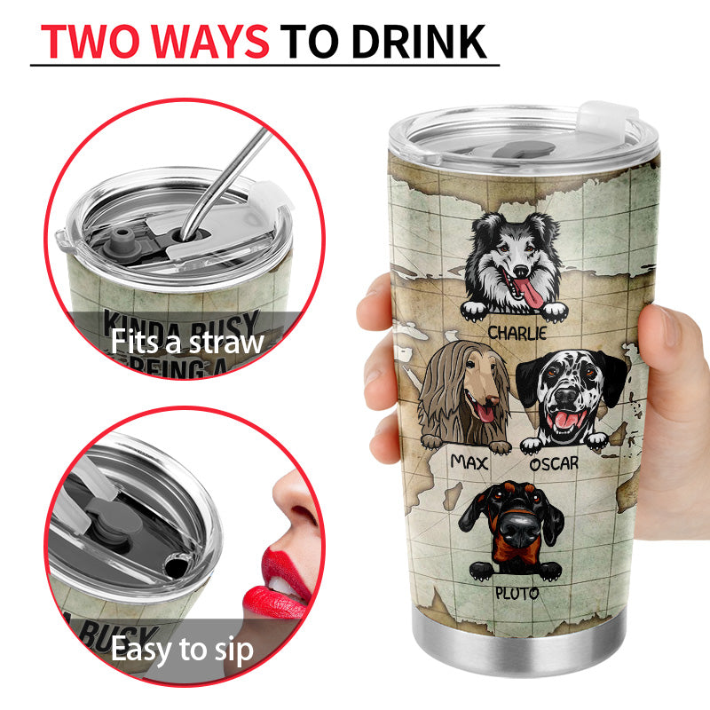 Camping Dog, Puppy, Pet, Camper, Kinda Busy Being Dad Custom Tumbler