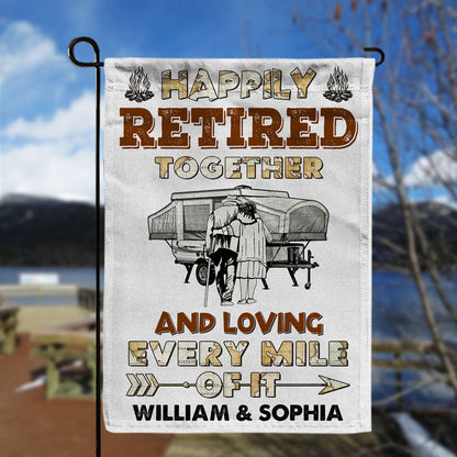 Camping Happily Retired Together Custom Flag