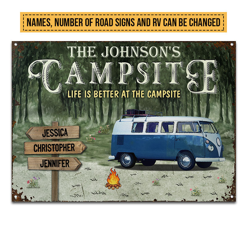 Camping Life Is Better At The Campsite Custom Classic Metal Signs