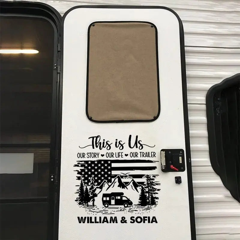 Camping Lovers - This Is Us, Our Story, Our Life, Our Trailer - Personalized RV Decal