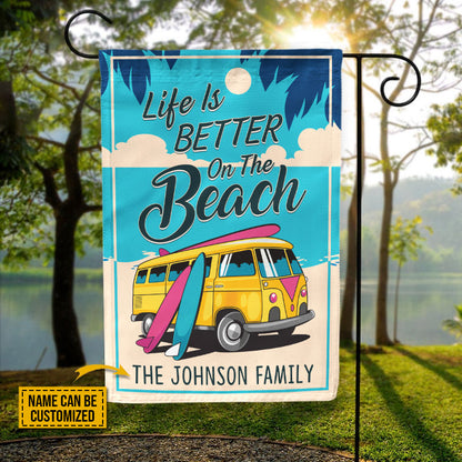Camping Surfing Life Is Better On The Beach Custom Flag
