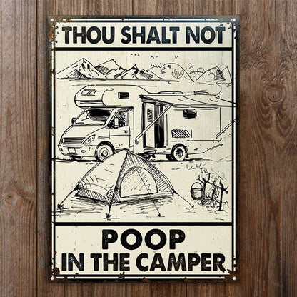 Camping Thou Shalt Not Poop Customized Classic Metal Signs