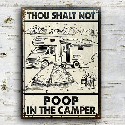 Camping Thou Shalt Not Poop Customized Classic Metal Signs