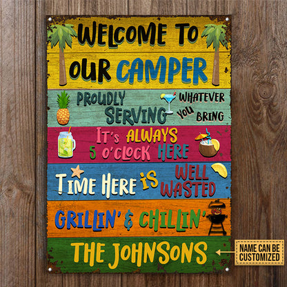 Camping Welcome To Our Camper Custom Classic Metal Signs, Camping Decoration, Camping Gift