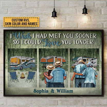 Camping Couple Met You Sooner Skin Custom Poster