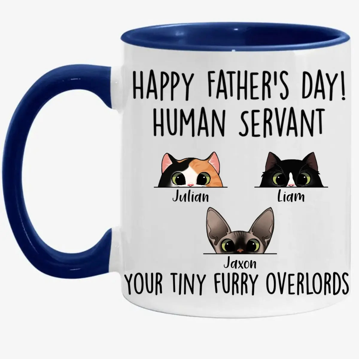 Cat Lovers - Happy Father's Day Furry Overlord - Personalized Accent Mug (TL) Mug The Next Custom Gift