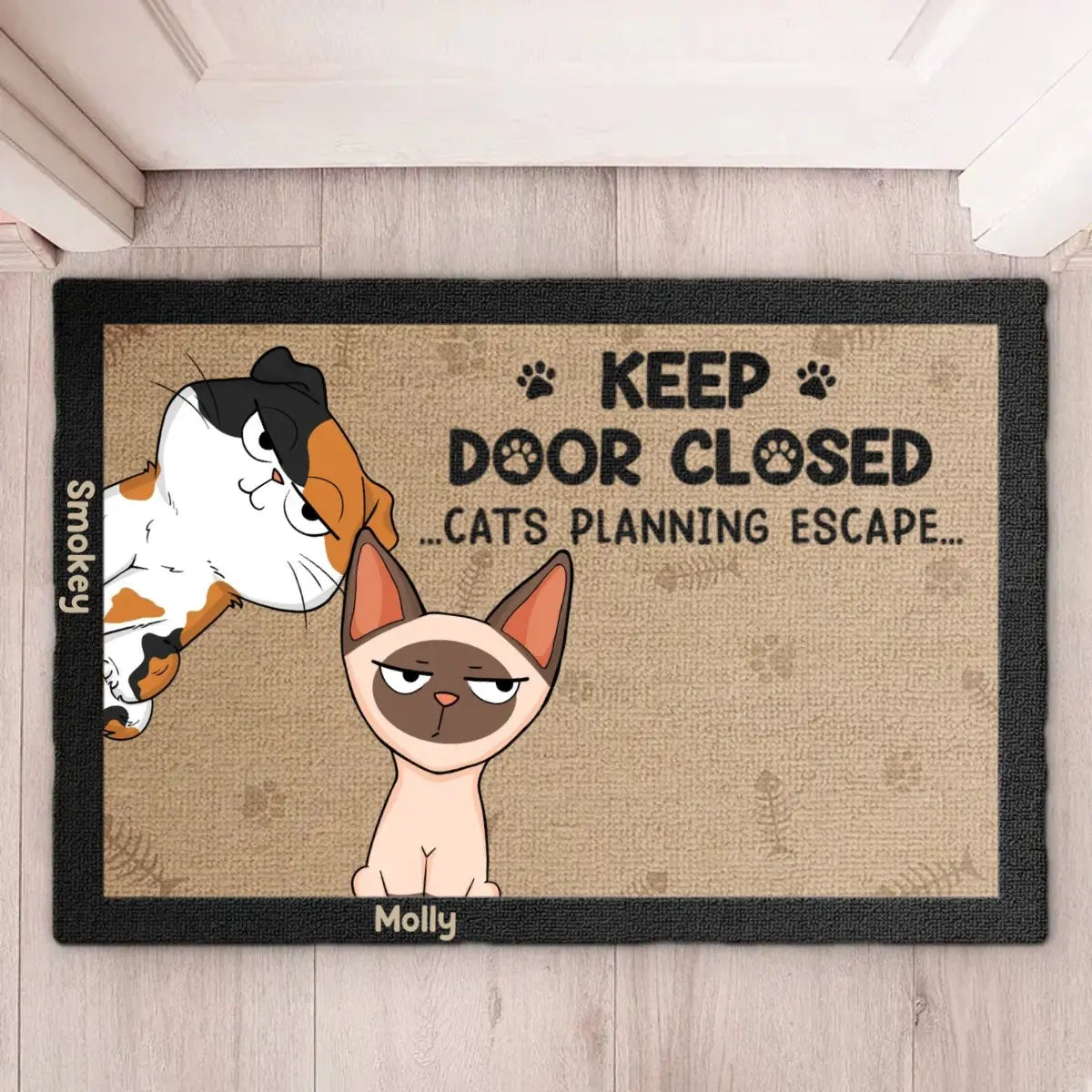 Cat Lovers - Keep Door Closed Don't Let The Cat Out No Matter What He Tells You - Cat Personalized Custom Home Decor Decorative Mat Doormat The Next Custom Gift