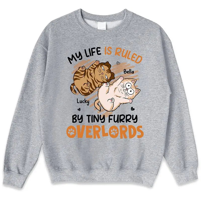 Cat Lovers - My Life Is Ruled By Tiny Furry Overlords - Personalized Unisex T-shirt (LH) Shirts & Tops The Next Custom Gift