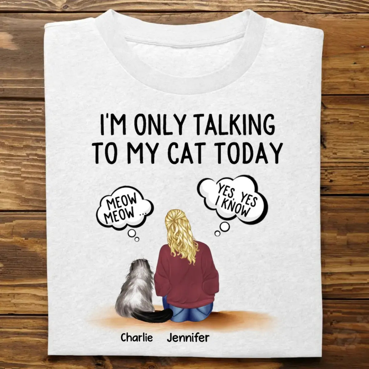 Cat Lovers - Talking To Cats - Personalized Unisex T-shirt (VT) T-shirt The Next Custom Gift