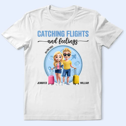 Catching Flights And Feelings Travel Couple 3D Effect - Personalized T Shirt