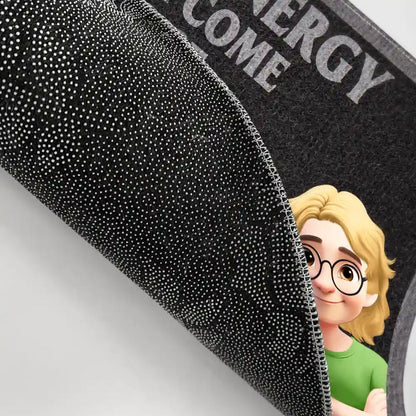 Check Ya Energy Before Come In This House - Personalized Doormat