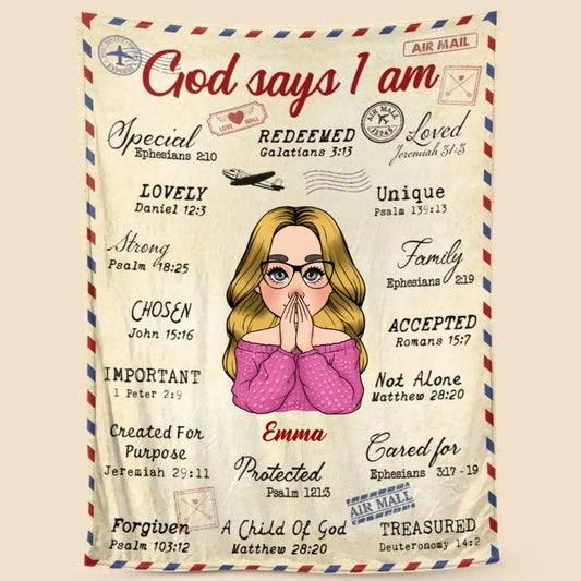 Christian - God Says I Am - Meaningful Gifts for Birthday - Personalized Blanket (TL)