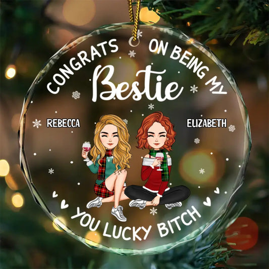 Christmas Congrats On Being My Bestie - Personalized Circle Glass Ornament ornament The Next Custom Gift