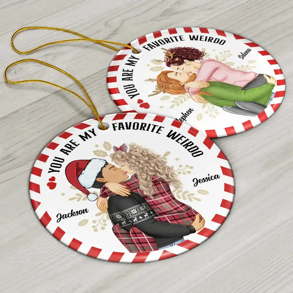 Christmas Couple My Favorite Weirdo - Personalized Circle Ceramic Ornament ornament The Next Custom Gift