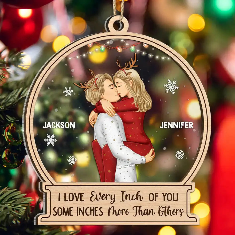 Christmas Couple Sideview Every Inch Of You - Personalized 2-Layered Mix Ornament Ornament The Next Custom Gift