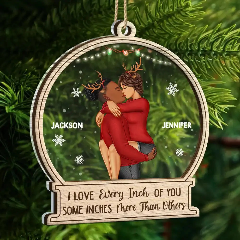 Christmas Couple Sideview Every Inch Of You - Personalized 2-Layered Mix Ornament Ornament The Next Custom Gift