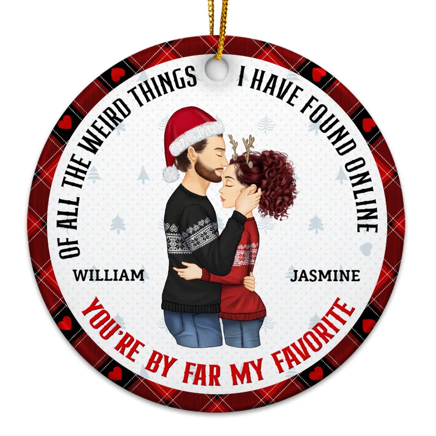 Christmas Couple You Are My Favorite By Far - Gift For Couples - Personalized Circle Ceramic Ornament ornament The Next Custom Gift