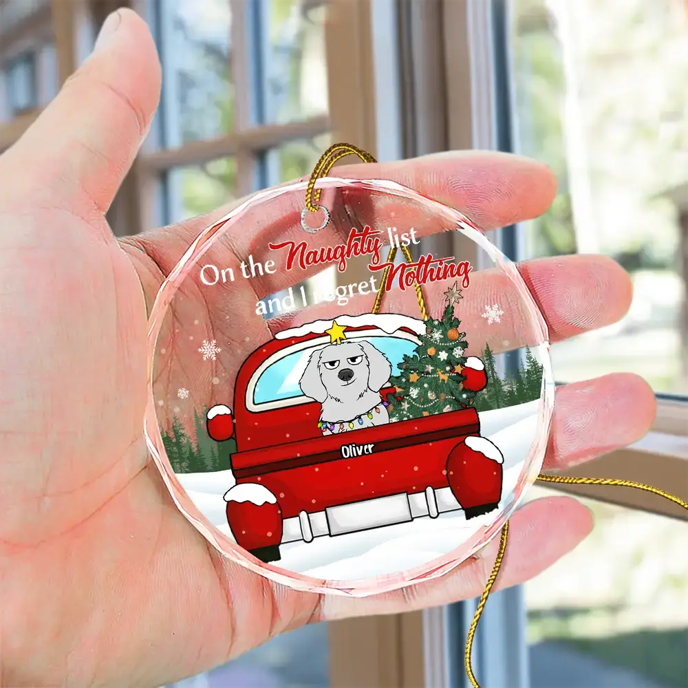 Christmas Dog Lovers On The Naughty List - Personalized Circle Glass Ornament ornament The Next Custom Gift