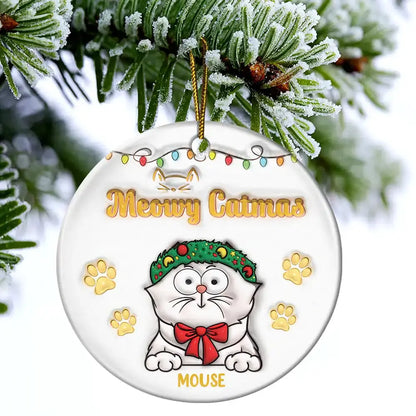 Christmas Meowy Catmas - 3D Inflated Effect Printed Ornament, Personalized Circle Ceramic Ornament ornament The Next Custom Gift