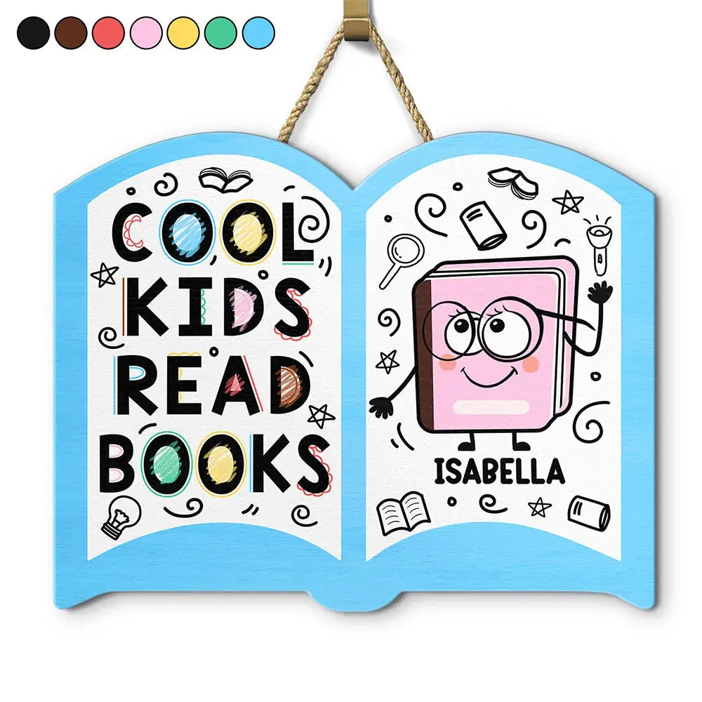 Cool Kids Read Books - Personalized Custom Shaped Wood Sign Wood Sign The Next Custom Gift