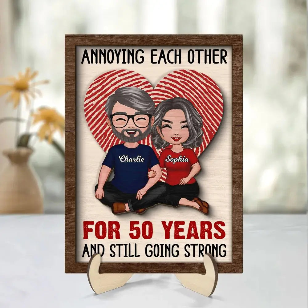 Couple - Annnoying Each Other Couple - Personalized 2-Layer Wooden Plaque (AB) Wooden Plaque The Next Custom Gift