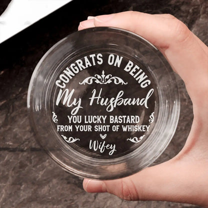 Couple- Congrats On Being My Husband- Personalized Engraved Whiskey Glass Whiskey Glass The Next Custom Gift