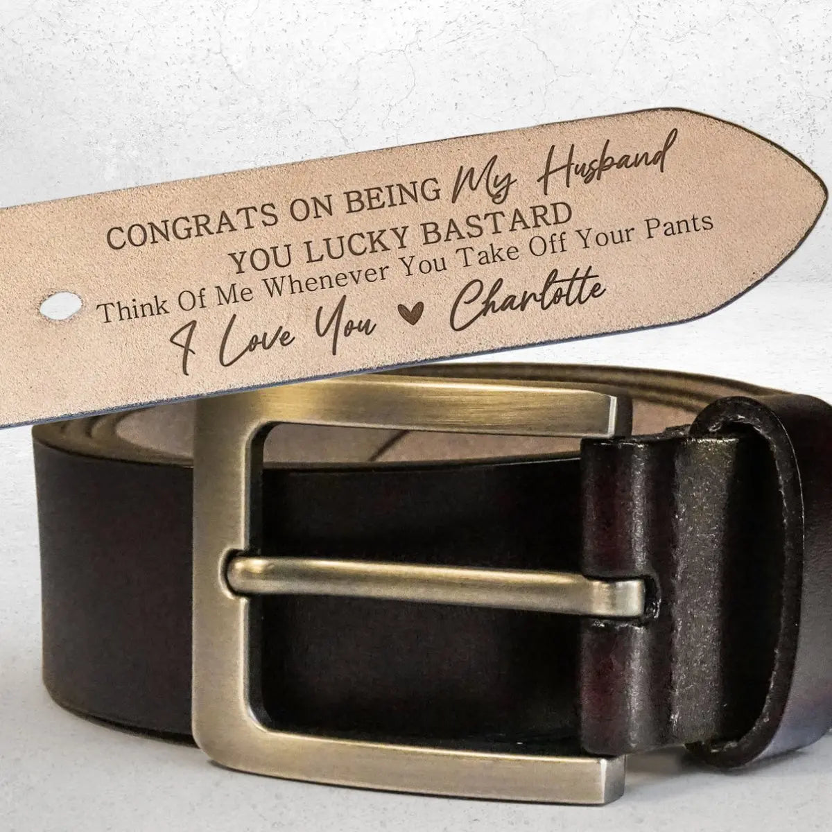 Couple - Congrats On Being My Husband You Lucky Bastard - Personalized Engraved Leather Belt - The Next Custom Gift  Leather Belt