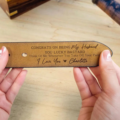 Couple - Congrats On Being My Husband You Lucky Bastard - Personalized Engraved Leather Belt - The Next Custom Gift  Leather Belt