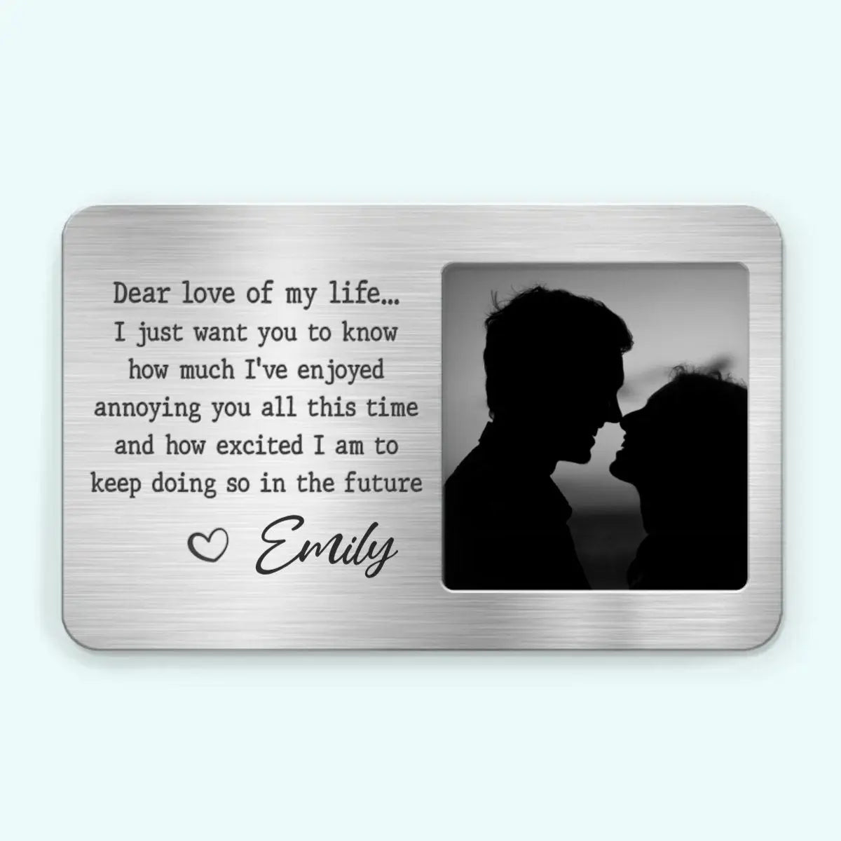 Couple - Custom Photo Dear Love Of My Life - Personalized Photo Aluminum Wallet Card - The Next Custom Gift  Card