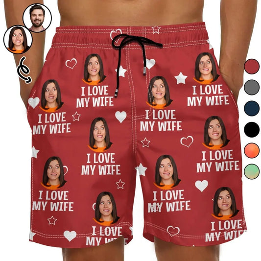 Couple - Custom Photo Funny I Love My Wife - Personalized Unisex Beach Shorts Beach Shorts The Next Custom Gift