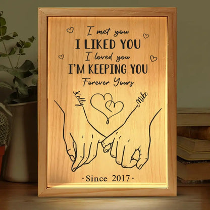 Couple - I'm Keeping You Forever Yours - Personalized Wooden Plaque - The Next Custom Gift  Frame Light Box