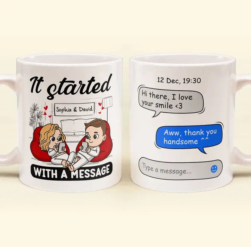 Couple - It Started With A Message - Personalized Mug - The Next Custom Gift  Mug