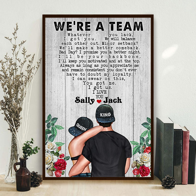 Couple King Queen Rose We're A Team Custom Poster