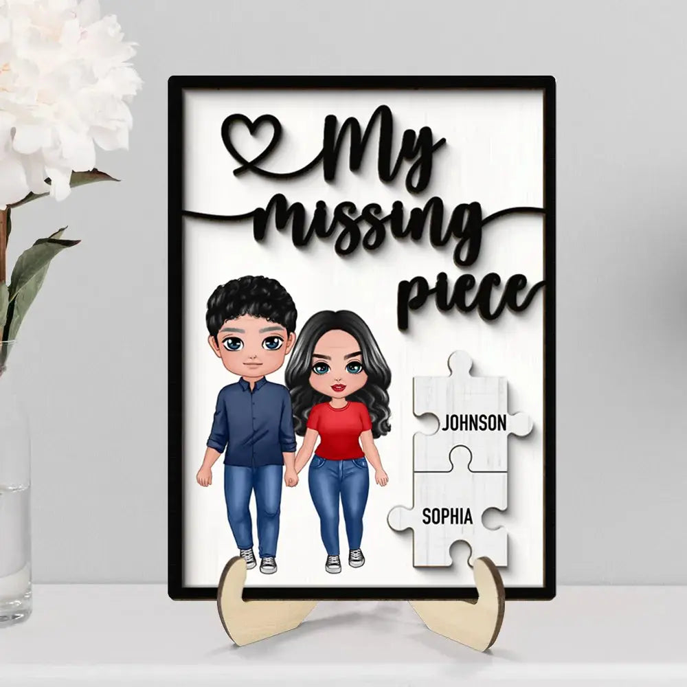 Couple - My Missing Piece - Personalized 2-Layer Wooden Plaque Wooden Plaque The Next Custom Gift