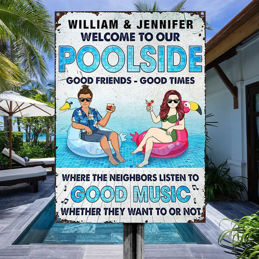 Couple Welcome Poolside - Gift For Couple - Personalized Custom Classic Metal Signs Metal Sign The Next Custom Gift