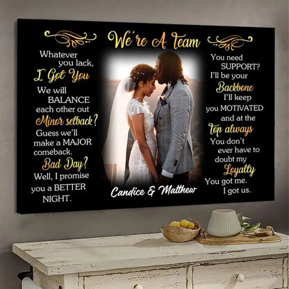 Couple -  Whatever You Lack We're A Team - Personalized Canvas Poster The Next Custom Gift