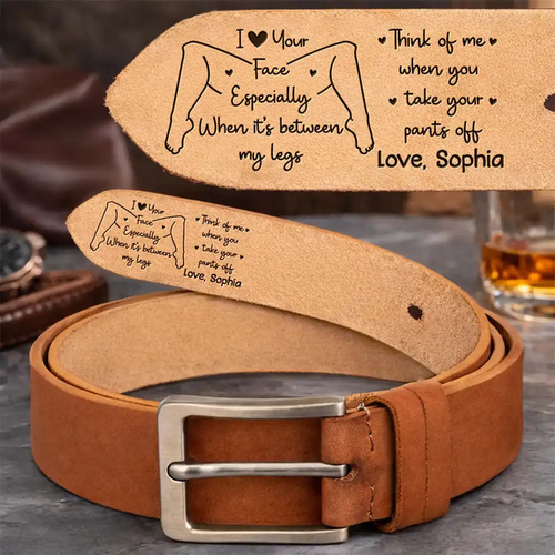 Cặp Đôi - Tặng Chồng, Bạn Trai Anh Tự Hào Về Em - Thắt Lưng Da Khắc Cá Tính