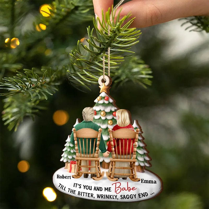 Couple It's You And Me Till The Bitter Wrinkly - Personalized Custom Shaped Wooden Ornament