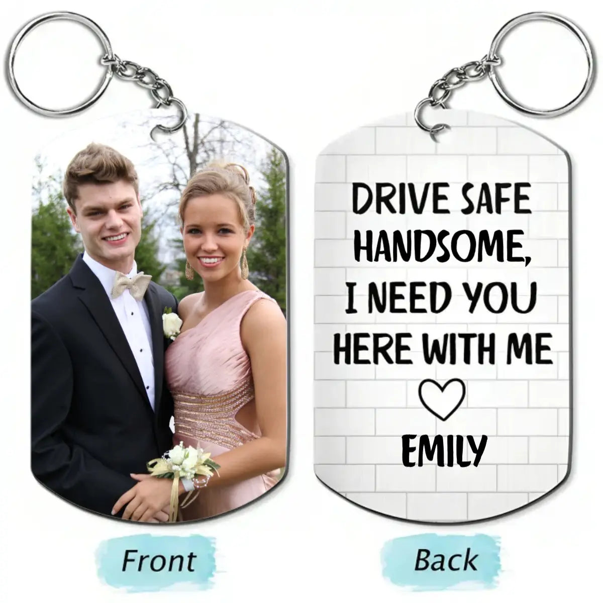 Couples  - Drive Safe I Need You Here With Me  - Personalized Keychain Keychain The Next Custom Gift