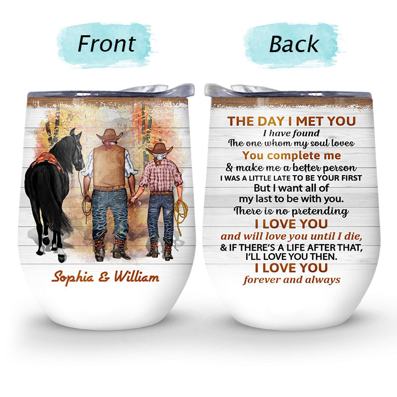 Cowboy Old Couple The Day I Met You - Personalized Custom Wine Tumbler