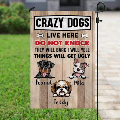 Crazy Dogs Live Here Peeking Dog Personalized Dog Decorative Garden Flags Garden Flag The Next Custom Gift