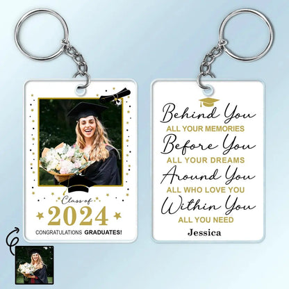 Custom Photo Behind You All Your Memories - Graduation Gift - Personalized Acrylic Keychain Keychain The Next Custom Gift