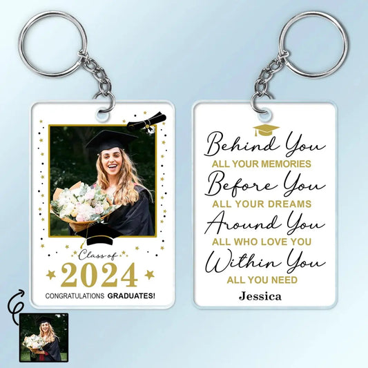 Custom Photo Behind You All Your Memories - Graduation Gift - Personalized Acrylic Keychain Keychain The Next Custom Gift