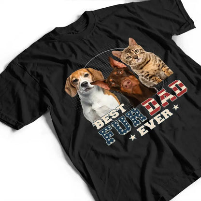 Custom Photo Best Dog Cat Dad Ever Stars And Stripes - Personalized T Shirt Shirts & Tops The Next Custom Gift