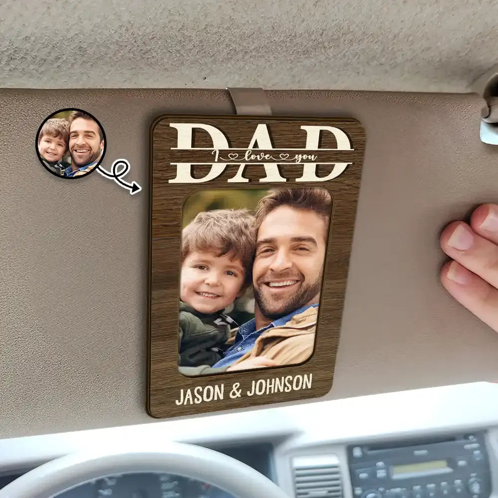 Custom Photo Dad We Love You - Personalized Custom Shaped Car Visor Clip Car Visor Clip The Next Custom Gift