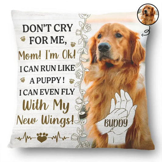 Custom Photo Don't Cry For Me Memorial - Personalized Pillow Pillow The Next Custom Gift